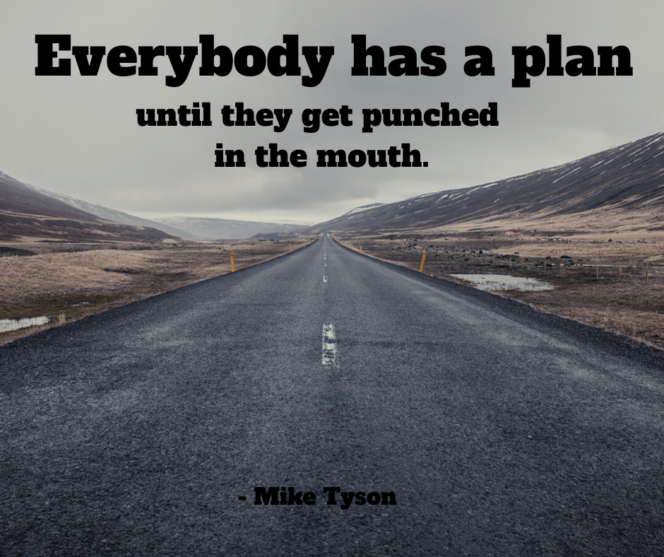 everybody has a plan until they get punched in the mouth t shirt